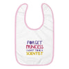 Embroidered Baby Bib Forget Princess, I Want To Be A Scientist Baby Shower Gift