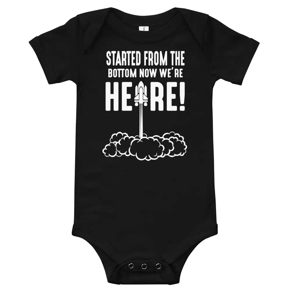 Started From The Bottom Now We're Here Space Rocket Baby Vest Bodysuit