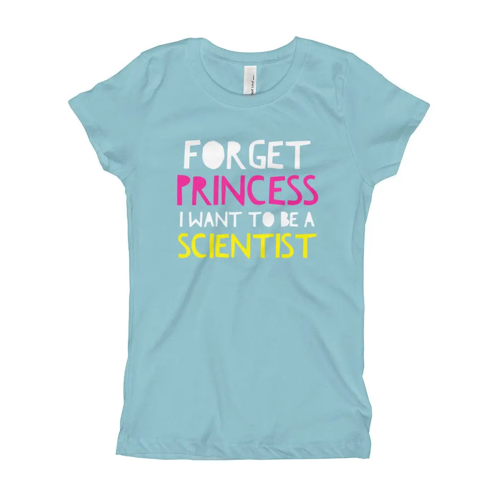 Youth Girls Forget Princess I Want To Be A Scientist T-Shirt